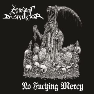 Arrogant Destruktor - No Fucking Mercy [CD]