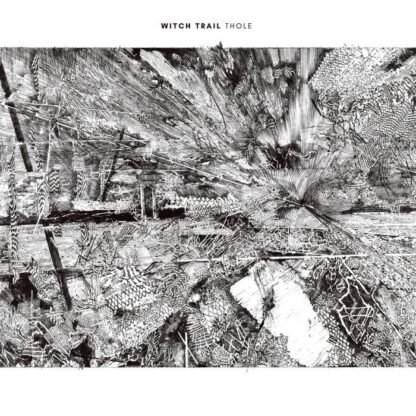 Witch Trail - Thole [LP]