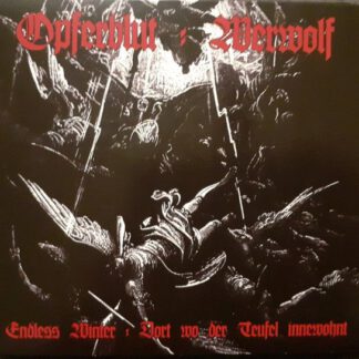 Opferblut / Werwolf – Endless Winter / Dort wo der Teufel innewohnt [CD]