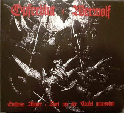 Opferblut / Werwolf – Endless Winter / Dort wo der Teufel innewohnt [CD]