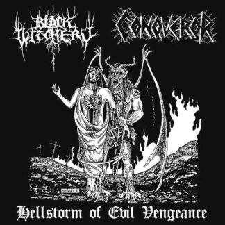 Black Witchery / Conqueror - Hellstorm of evil vengeance [LP]