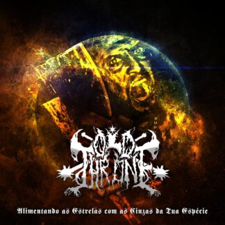 Old Throne - Alimentando as Estrelas com as Cinzas da Tua Espécie [CD]
