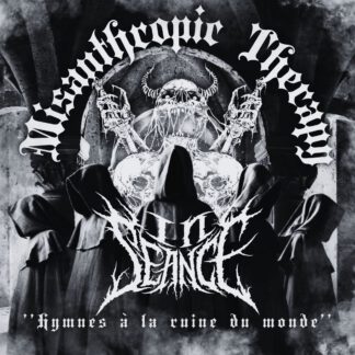Misanthropic Therapy/In Seance - Hymnes à la ruine du monde [CD]