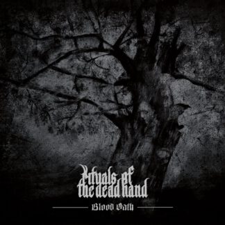 Rituals of the dead hand - Blood Oath [CD]