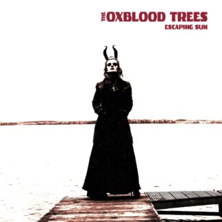 The Oxblood Trees - Escaping Sun [CD]