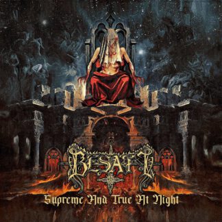 BESATT - Supreme and True at Night [CD]