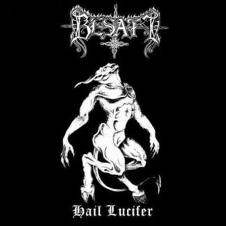 Besatt - Hail Lucifer [CD]