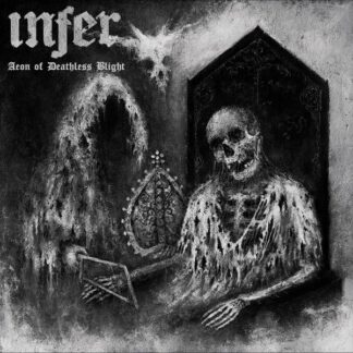 Infer - Aeon of Deathless Blight [CD]