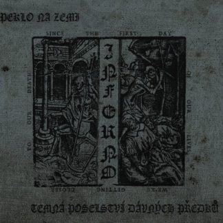 Inferno - Peklo na Zemi/Temná Poselství Dávných… [CD]