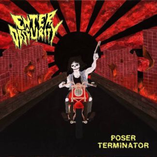 Enter Obscurity – Poser Terminator [CD]